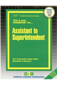 Assistant to Superintendent