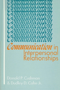 Communication in Interpersonal Relationships