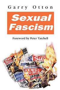 Sexual Fascism: Sex in the Scottish Media