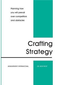 Crafting Strategy