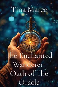 Enchanted Wanderer Oath of The Oracle