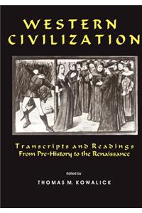 Western Civilization: Pre-History to the Renaissance