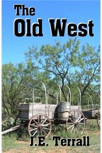 The Old West
