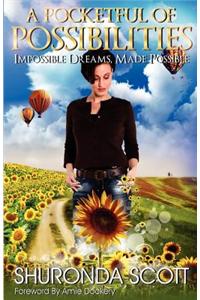 A Pocketful of Possibilities