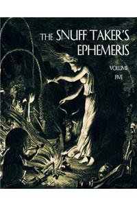 The Snuff Taker's Ephemeris
