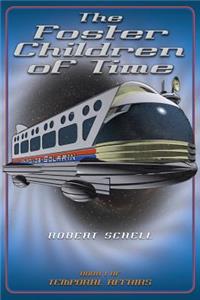 Foster Children of Time