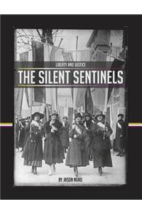 The Silent Sentinels
