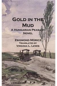 Gold in the Mud