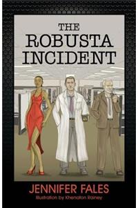 The Robusta Incident