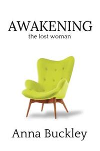 Awakening the Lost Woman