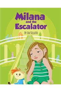 Milana and the Escalator