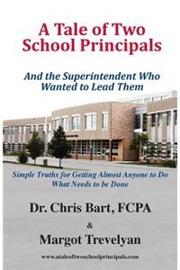 A Tale of Two School Principals