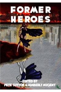 Former Heroes