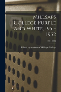 Millsaps College Purple and White, 1951-1952; 1951-1952