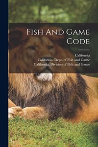 Fish And Game Code