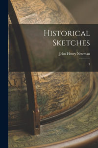 Historical Sketches