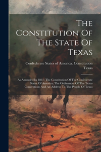 The Constitution Of The State Of Texas