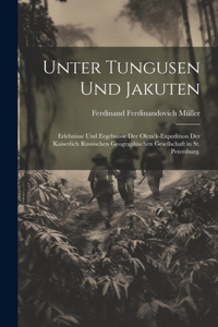 Unter Tungusen und Jakuten