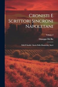Cronisti E Scrittori Sincroni Napoletani