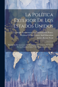Política Exterior De Los Estados Unidos