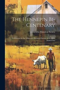 Hennepin Bi-centenary