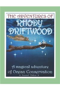 Adventures Of Rhody Driftwood