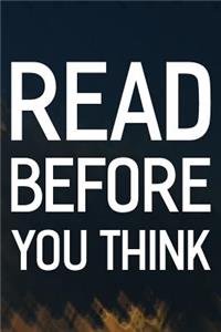 Read Before You Think