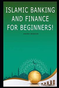 Islamic Banking and Finance For Beginners!