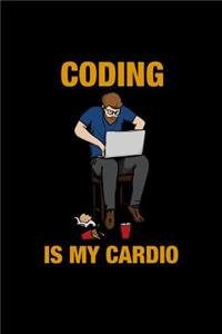Coding Is My Cardio