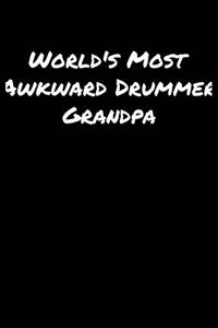 World's Most Awkward Drummer Grandpa
