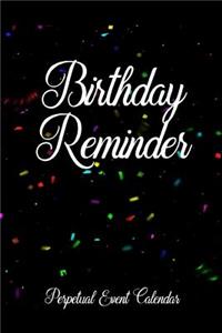 Birthday Reminder Perpetual Event Calendar