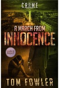 A March from Innocence