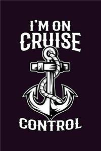 I'M On Cruise Control