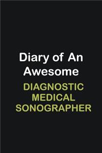 Diary of an awesome Diagnostic Medical Sonographer