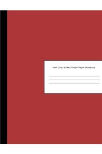 Half Lined & Half Graph Paper Notebook