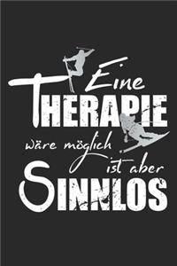 Eine Therapie wäre möglich ist aber sinnlos