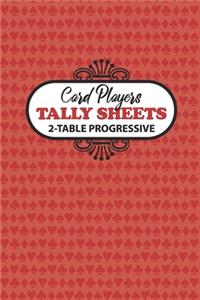 Card Players Tally Sheets 2-Table Progressive