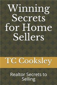 Winning Secrets for Home Sellers
