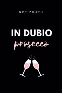 Notizbuch in Dubio Prosecco