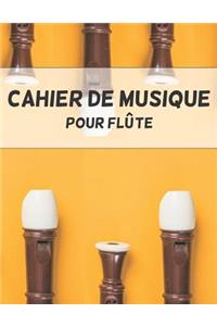 Cahier de Musique Pour Flûte