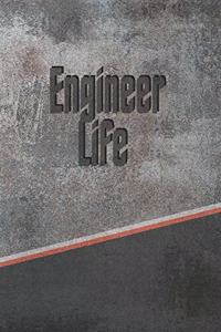 Engineer Life