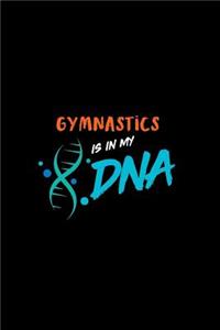 Gymnastics Is in My DNA