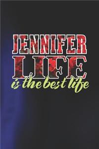 Jennifer Life Is The Best Life