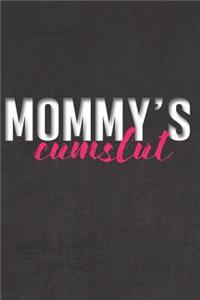 Mommy's Cumslut
