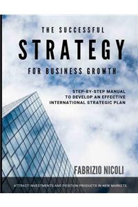 The Successful Strategy for Business Growth