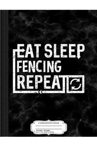Eat Sleep Fencing