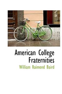 American College Fraternities