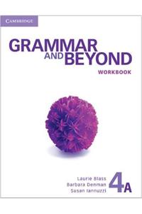 Grammar and Beyond Level 4 Workbook A