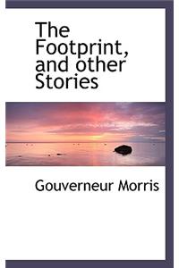 The Footprint, and Other Stories