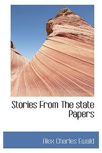 Stories from the State Papers